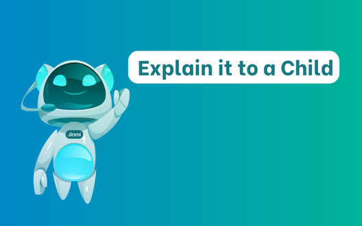 Explain it to a Child