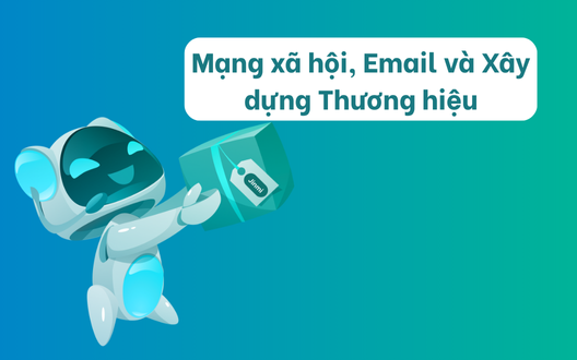 Mạng xã hội, Email và Xây dựng Thương hiệu